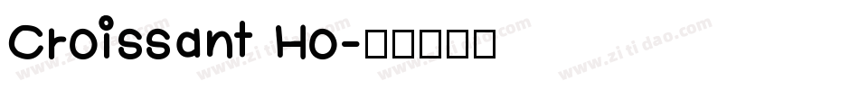 Croissant Ho字体转换